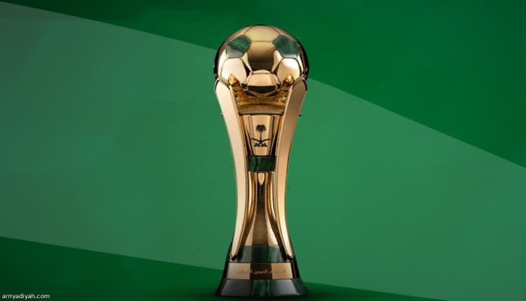 نصف نهائي كأس الملك.. الأهلي يواجه الهلال والاتحاد أمام الخلود